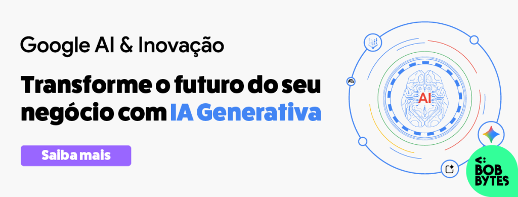 Banner promocional destacando soluções de inteligência artificial voltadas à inovação empresarial, com foco em IA generativa. A imagem apresenta elementos visuais tecnológicos e reforça o uso de tecnologias como Google AI para impulsionar transformação digital, automação e ganho de competitividade. Ideal para empresas que buscam modernizar processos e explorar novas oportunidades com IA.